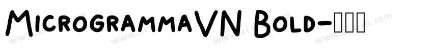 MicrogrammaVN Bold字体转换
